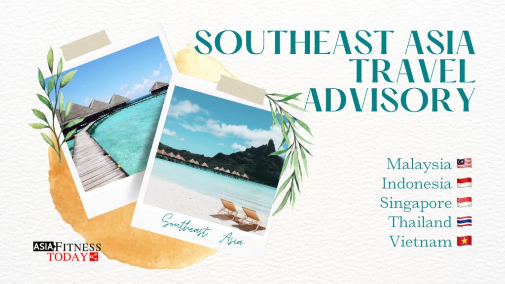 Travelling to Southeast Asia’s popular destinations?