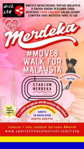 Walk with us for Merdeka: A Million Steps for Unity and National Pride