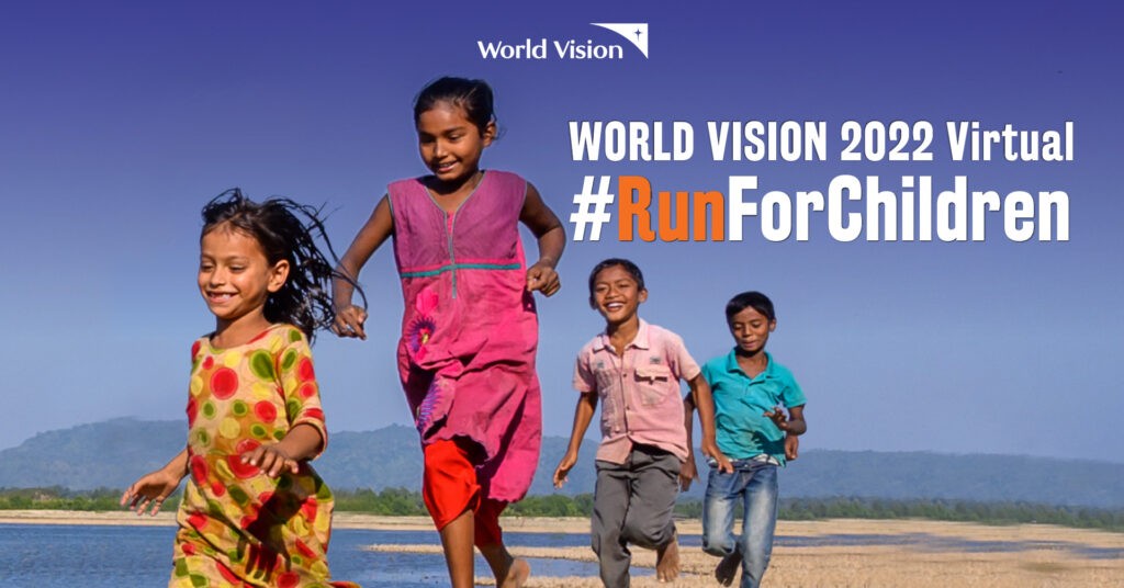 World Vision 2022 Virtual #RunForChildren – for a brighter future!